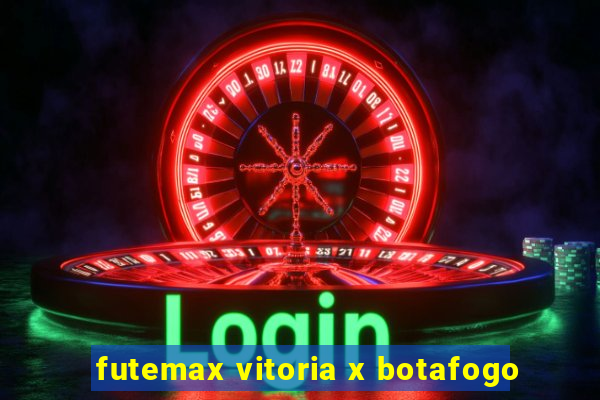 futemax vitoria x botafogo